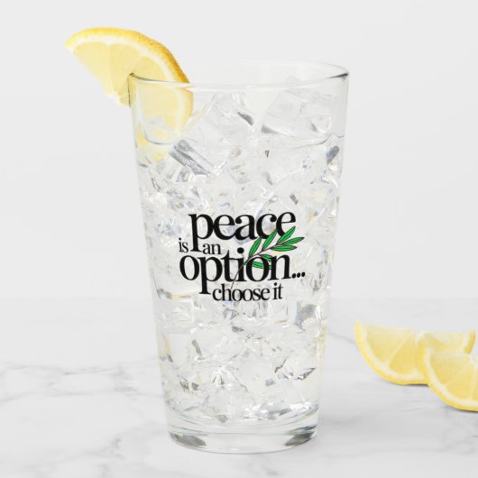 Verre Peace is a Choice (Devant glace)