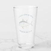 Verre Pêche : L'excuse parfaite... - Pêche Bière (Dos)