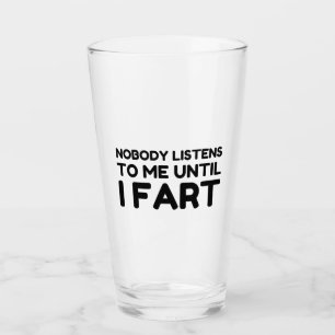 Verre Personne Ne M'Écoute Jusqu'À Ce Que Je Parte