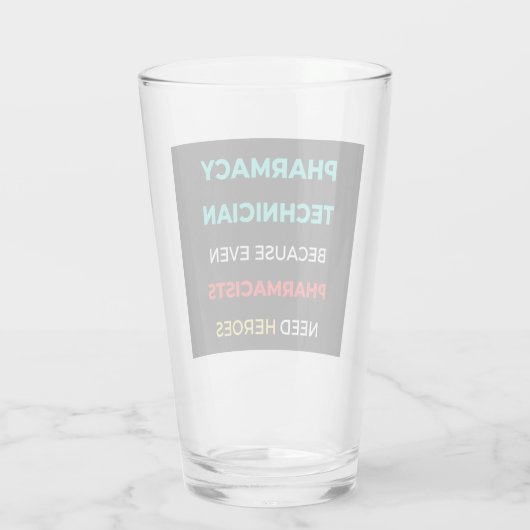 Verre Pharmacy Technician Because Even Pharmacists (Dos)
