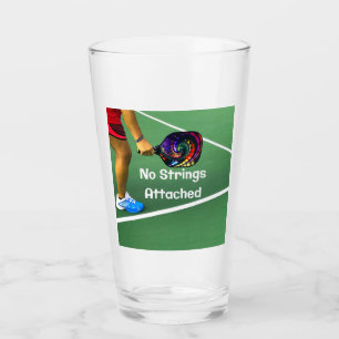 Verre Pickleball Funny No Strings Attaché