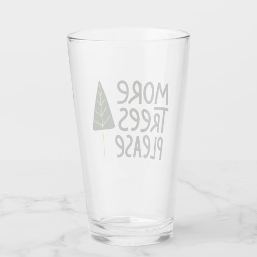 Verre Plus d'arbres S'il vous plaît (Dos)