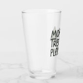 Verre Plus d'arbres S'il vous plaît (Droite)