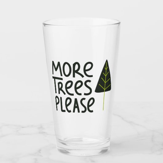 Verre Plus d'arbres S'il vous plaît (Devant)
