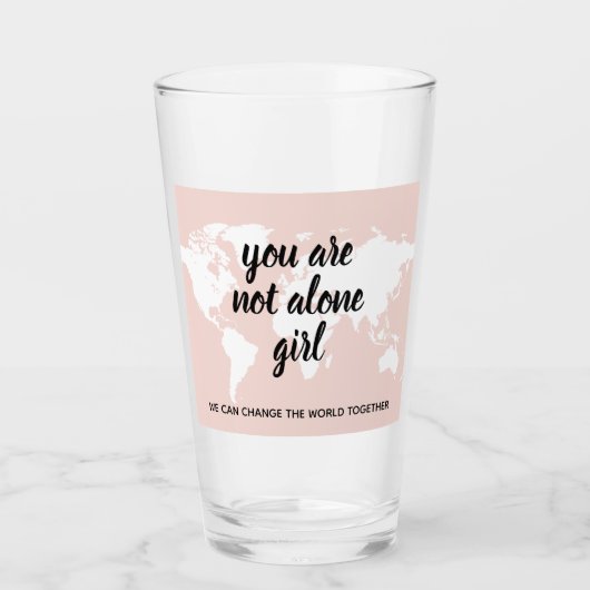 Verre Positif Vous N'Êtes Pas Seul Citation Motivation F (Devant)