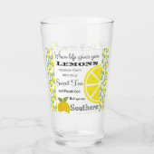Verre Quand la vie vous donne LEMONS Humour du Sud (Devant)