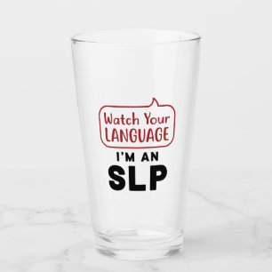 Verre Regardez votre langue Je suis un SLP