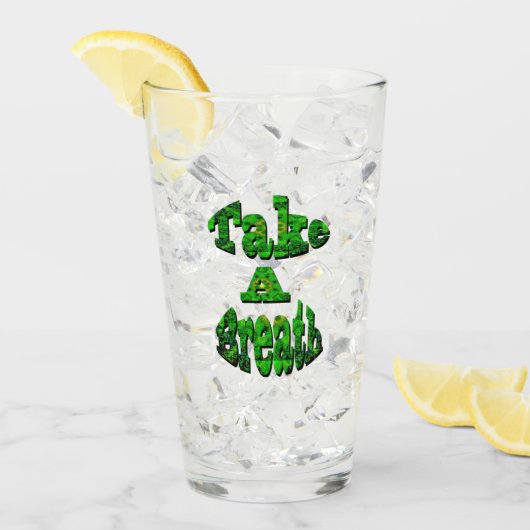 Verre Respire, Écrite En Vert, (Devant glace)
