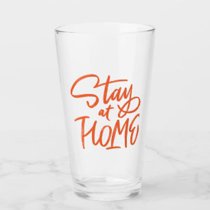 Verre Restez à la maison