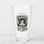 Verre Restez Bizarre (Dos)