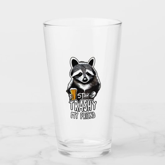 Verre Restez Trashy Mon Ami Raccoon (Devant)
