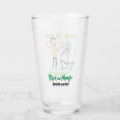 Verre RICK ET MORTY™| Il Est Temps D'Obtenir Schwifty (Dos)