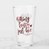 Verre Rien De Fancy Juste Amour | Dark Crimson Mariage r (Devant)