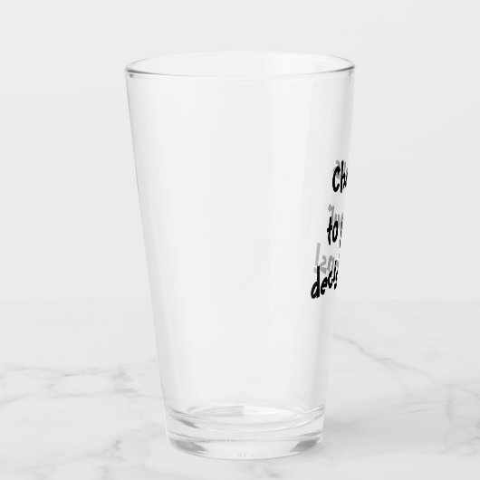 Verre Salutations pour les décisions ! (Droite)