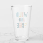 Verre Sauvage et libre (Dos)