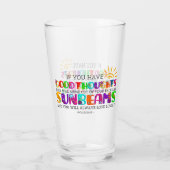 Verre Si Vous Avez De Bonnes Pensées, Ils Brilleront (Dos)