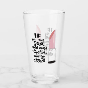 Verre Si vous êtes tristes ajoutez plus de rouge à