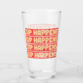 Verre SIP HAPPENS – Funny Beer Glass (Dos)