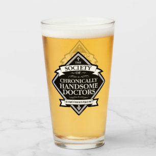 Verre Société de Médecins Chroniquement Beaux - Dr drôle