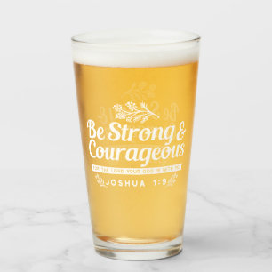 Verre Sois Fort et Courageux – Josué 1:9 Verset Biblique