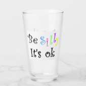 Verre Sois idiot, ça va (Dos)