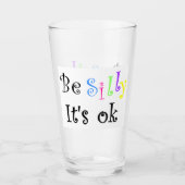 Verre Sois idiot, ça va (Devant)