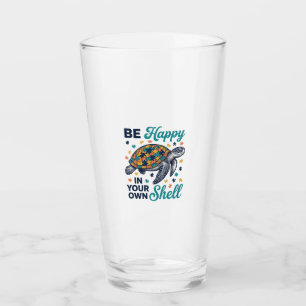 Verre Soyez Heureux Dans Votre Propre Chemise De Tortue 