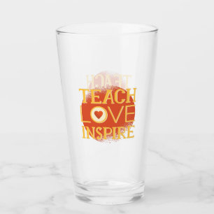 Verre Teach Love Inspire - LES ENSEIGNANTS CITENT DES DI