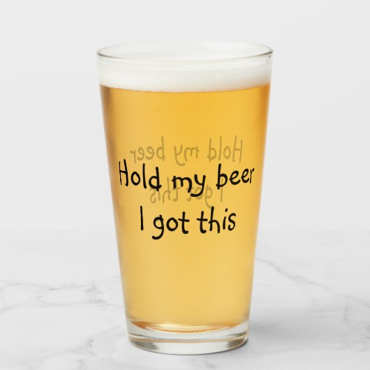 Verre Tiens Ma Bière J'Ai Cette Bizarre Pint (Devant (rempli))