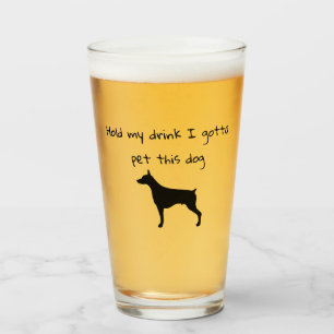 Verre Tiens mon verre, je dois caresser ce chien