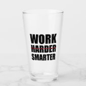 Verre Travailler plus intelligent pas plus difficile Mot (Devant)