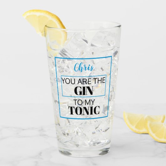 Verre Tu es le GIN de mon TONIC. Bleu. Personnalisé (Devant glace)
