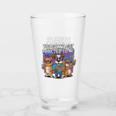 Verre Tu vas devenir accro à moi (Devant)