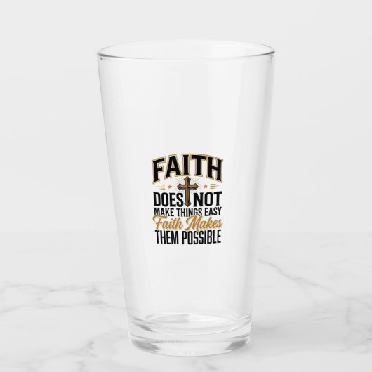 Verre Typographie chrétienne Faith Makes Them Possible D (Devant)