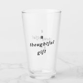 Verre Un cadeau réfléchi Quirky Pun Cadeau Amis Humour (Devant)