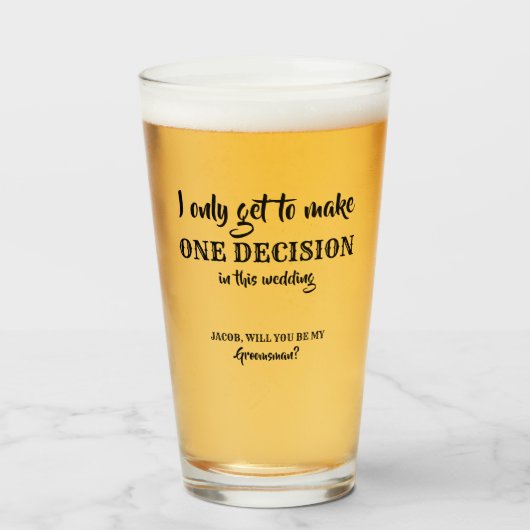 Verre Une seule décision - Proposition amusante de Groom (Devant (rempli))