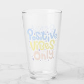 Verre Vibes Positives Seulement (Dos)