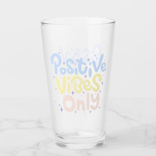 Verre Vibes Positives Seulement (Devant)