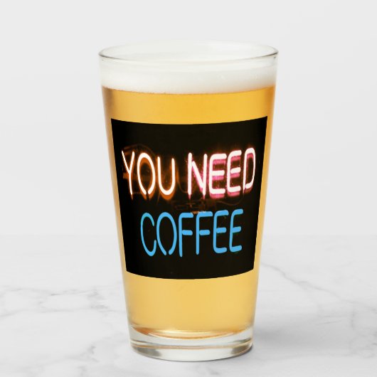 Verre Vous avez besoin de café, Caffine Neon Sign (Devant (rempli))