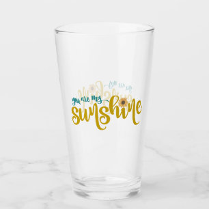 Verre Vous êtes My Sunshine Sunflower Citation
