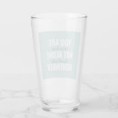 Verre Vous N'Êtes Pas Seul À Vous Souvenir De Inspiratio (Dos)