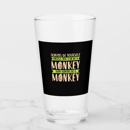 Verre Vous Pouvez Être Un Singe (Devant)