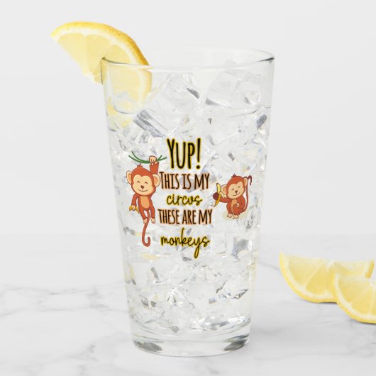 Verre Yup ! C'est mon cirque, ce sont mes deux singes (Devant glace)