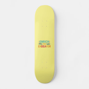 Verrijk de inspanning skateboard