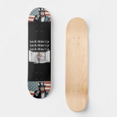 Verrouillez-Le Sur Le Skateboard Trump (Recto)