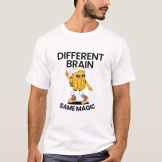 Verschillende hersenen dezelfde magie t-shirt