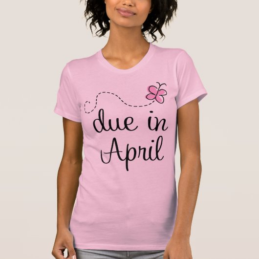 Verschuldigd in april Moederschap Aankondiging T-s T-shirt (Voorkant)