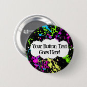 Verse retro Neon Paint Splatter op zwart Ronde Button 5,7 Cm (Voorkant /achterkant)
