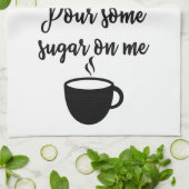 Versez du sucre sur moi serviette (Plié)