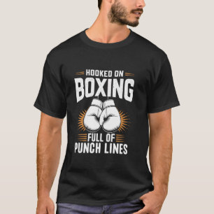 Verslaafd Aan Boksen Vol Met Stoten Boxer Sporten T-shirt